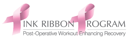 Pink Ribbon Program – Post-Operative Workout Enhancing Recovery